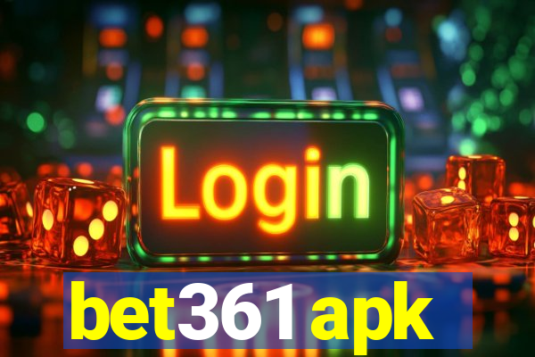 bet361 apk